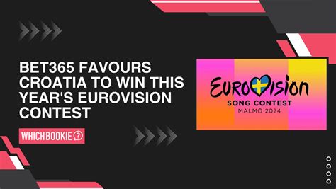 eurovision odds bet365,eurovision 2024 dates